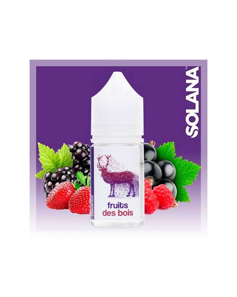 Concentré Fruits des bois 30ml - Solana