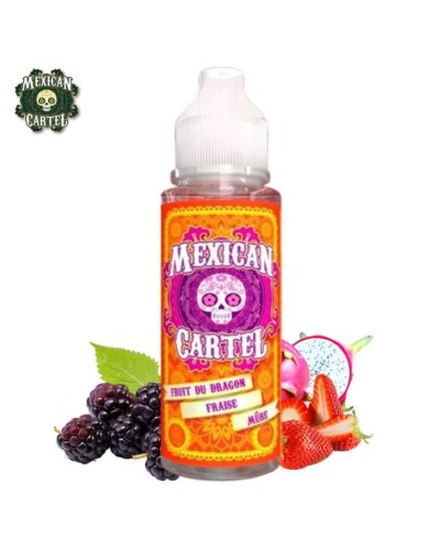 Fruit du Dragon, Fraise et Mûre - Mexican Cartel